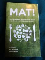 Mat! 351 v&auml;stsvenska ungdomar om global mats&auml;kerhet och h&aring;llbar utveckling