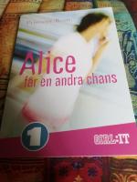 Alice f&aring;r en andra chans