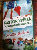 Pastor Viveka och hundra&aring;rsjubileet