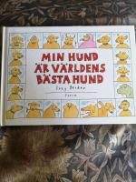 Min hund &auml;r v&auml;rldens b&auml;