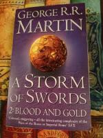 Storm of Swords 2: Blood and Gold [English] 