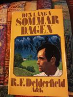 Den l&aring;nga sommardagen