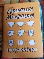 Ordentliga m&auml;nniskor : hur du styr upp ditt liv s&aring; att du slutar tappa bort grejer och b&ouml;rjar komma i tid s&aring; att du kan anv&auml;nda tiden du brukar l&auml;gga p&aring; att leta efter dina prylar p&aring; det du verkligen vill g&ouml;ra