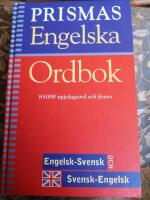 Prismas engelska ordbok : engelsk-svensk, svensk-engelsk, grammatik : 85000 uppslagsord och fraser