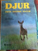 Djur fr&aring;n svensk natur