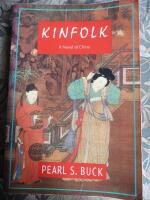 Kinfolk A novel of China [English] 