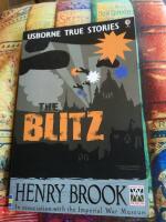THE BLITZ USBORNE TRUE STORIES [ENGLISH] 