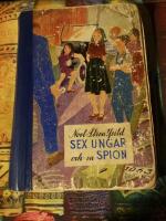 SEX UNGAR OCH EN SPION