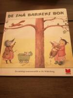 De sm&aring; barnens bok : en antologi sammanst&auml;lld av Siv Widerberg