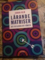 L&auml;randematriser : att f&aring; eleven att f&ouml;rst&aring;