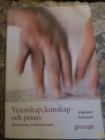 Vetenskap, kunskap och praxis