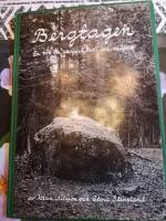 Bergtagen - en bok om skogsr&aring;, troll och sm&aring;folk