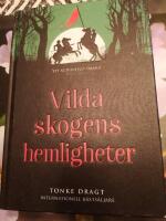 Vilda skogens hemligheter