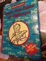 Kaspar, Atom-Ragnar och g&auml;ddkungen