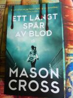 Ett l&aring;ngt sp&aring;r av blod