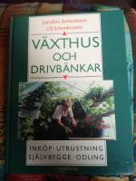 V&auml;xthus och drivb&auml;nkar