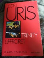 Trinity : [roman om Irland] Del 2 Upproret