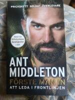 F&ouml;rste man in : att leda i frontlinjen