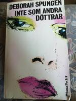 Inte som andra d&ouml;ttrar