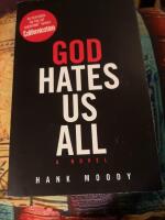God hates us all : [a novel]
