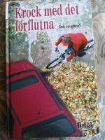 Krock med det f&ouml;rflutna