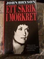 Ett skrik i m&ouml;rkret : [boken om det uppm&auml;rksammade r&auml;ttsfallet som nu blivit film]
