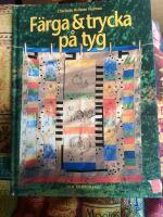 F&auml;rga & trycka p&aring; tyg