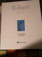 Rikare skog : 90-talets kunskaper om naturv&aring;rd och ekologi