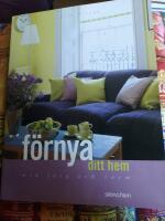F&ouml;rnya ditt hem med f&auml;rg och form
