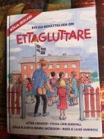 Ettagluttare : Rolig l&auml;sning om att b&ouml;rja skolan