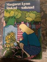 &Auml;lskad - saknad : [roman]