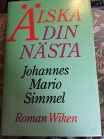 &Auml;lska din n&auml;sta : [roman]