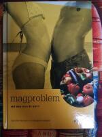 Magproblem : m&aring; bra och &auml;t gott