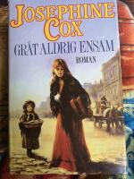 Gr&aring;t aldrig ensam : [roman]