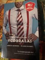 YCDBRALAI - Arbeta mindre - f&aring; mer gjort (You Can&acute;t Do Business Running Around Like An Idiot)