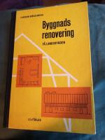 Byggnadsrenovering p&aring; landsbygden 