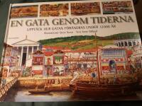 En gata genom tiderna : [uppt&auml;ck hur gatan f&ouml;r&auml;ndras under 12000 &aring;r]