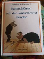 Katten, bj&ouml;rnen och den sk&auml;mtsamma hunden : en fabel p&aring; vers
