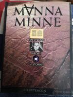 Mannaminne : m&auml;nniskor, medier, milj&ouml;er : en svensk mediehistoria