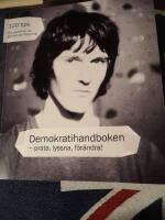 Demokratihandboken - prata, lyssna, f&ouml;r&auml;ndra! 