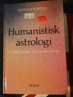 Humanistisk astrologi : en m&ouml;jlighet att b&auml;ttre f&ouml;rst&aring; sig sj&auml;lv och andra