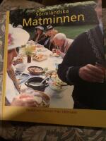 S&ouml;rml&auml;ndska matminnen : recept och minnen fr&aring;n 1900-talet