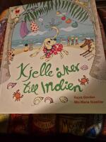 Kjelle &aring;ker till Indien