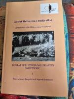 Gustaf Hellstr&ouml;m i tredje riket : vittnesm&aring;l fr&aring;n Hitlers nya Tyskland