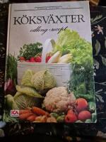 K&ouml;ksv&auml;xter : odling och recept