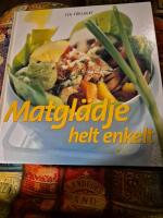 Matgl&auml;dje, helt enkelt