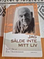 Jag s&aring;lde inte mitt liv : episk dikt