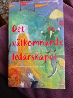 Det v&auml;lkomnande ledarskapet