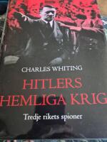 Hitlers hemliga krig : tredje rikets spioner