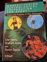 Understanding Psychological Preparation for Sport: Theory and Practice of E